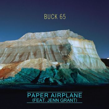Buck 65 - Paper Airplane (feat. Jenn Grant)