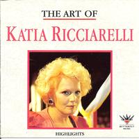 Katia Ricciarelli - The Art of Katia Ricciarelli