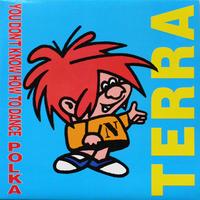 Terra - You Don't Know How to Dance Polka