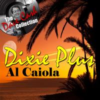 Al Caiola - Dixie Plus - [The Dave Cash Collection]
