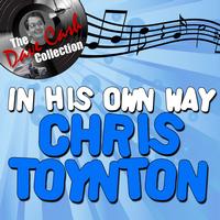 Chris Toynton - In His Own Way - [The Dave Cash Collection]