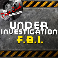 F.b.i. - Under Investigation - [The Dave Cash Collection]
