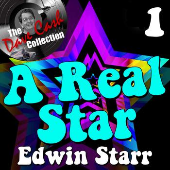 Edwin Starr - A Real Star 1 - [The Dave Cash Collection]