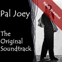 Original Soundtrack - Pal Joey (Digitally Re-mastered)