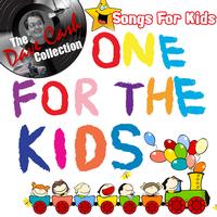 Songs for Kids - One For The Kids - [The Dave Cash Collection]