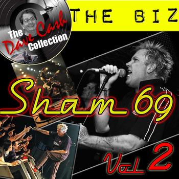 Sham 69 - The Biz Vol. 2 - [The Dave Cash Collection]