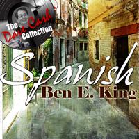Ben E. King - Spanish Ben E - [The Dave Cash Collection]
