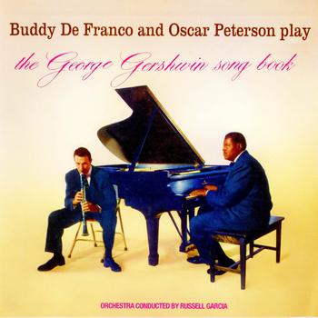 Buddy DeFranco, Oscar Peterson - Play The George Gershwin Song Book