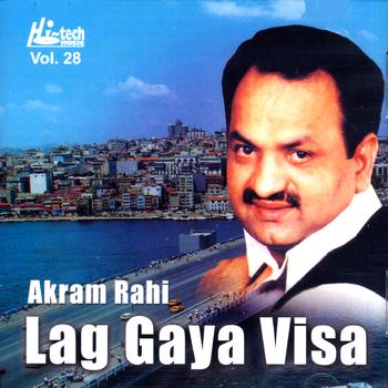 Akram Rahi - Lag Gaya Visa Vol. 28