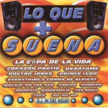 D.J.In The Night - Lo Que + Suena
