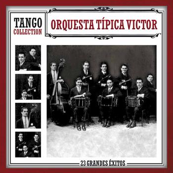 Orquesta Típica Víctor - Tango Collection