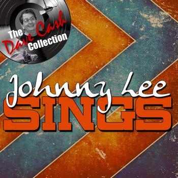 Johnny Lee - Johnny Lee Sings - [The Dave Cash Collection]