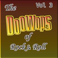 Various Artists - The Doo Wops Of Rock & Roll Vol 3