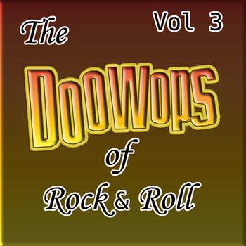 Various Artists - The Doo Wops Of Rock & Roll Vol 3