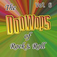 Various Artists - The Doo Wops Of Rock & Roll Vol 6