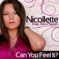 Nicollette - Can You Feel It? (feat. Rev-Players)