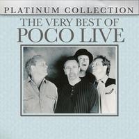 Poco - The Very Best of Poco - Live