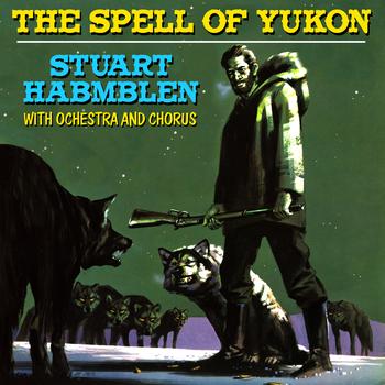 Stuart Hamblen - The Spell of Yukon