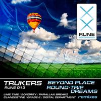 Trukers - Trukers - Beyond Place & Round-Trip Dreams