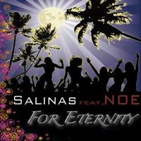 Salinas, Noe - For Eternity