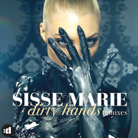 Sisse Marie - Dirty Hands (Remixes)