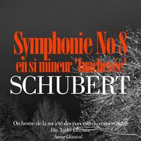 Orchestre de la société des concerts du conservatoire, André Cluytens - Schubert: Symphonie No. 8 en si mineur 'Inachevée'