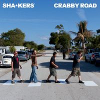 The Shakers - Crabby Road (Explicit)