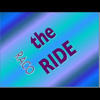 Raco - The Ride