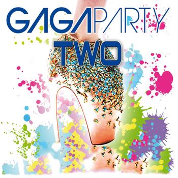 Various Artists - Gaga Party Two