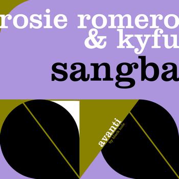 Rosie Romero and Kyfu - Sangba