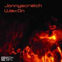 Jonnyscratch - Wax On