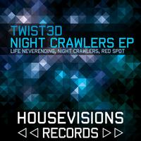 Twist3d - Night Crawlers Ep