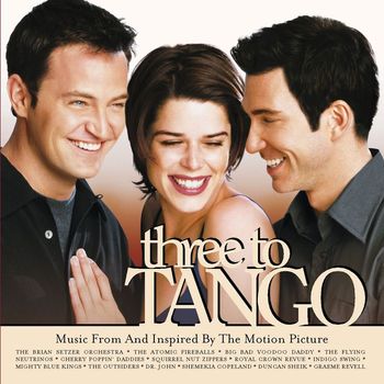 Various Artists - Three To Tango Music From And Inspired By The Motion Picture