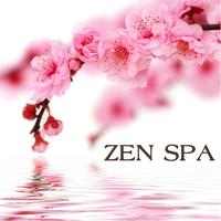 Asian Zen Spa Music Meditation - Zen Spa - Asian Zen Spa Music for Relaxation, Meditation, Massage, Yoga, Relaxation Meditation, Sound Therapy, Restful Sleep and Spa Relaxation
