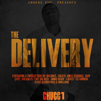 Chucc 1 - The Delivery (Explicit)