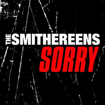 The Smithereens - Sorry