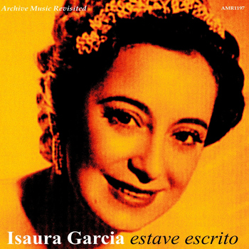 Isaura Garcia - Estave Escrito