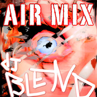 El3ctro Hous3 - DJ Blend (Air Mix)