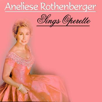 Anneliese Rothenberger - Sings Operette