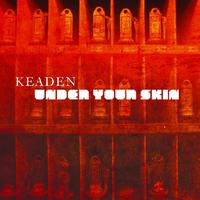 Keaden - Under Your Skin
