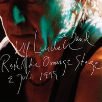 Ulf Lundell - Roskilde Orange Stage 2 juli 1999