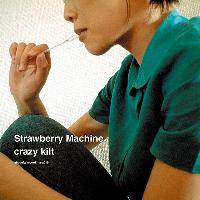 Strawberry Machine - Crazy Kit