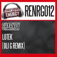 Sharkey - Lotek (Oli G Remix)