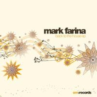 Mark Farina - Back to the House