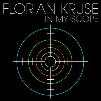 Florian Kruse - In My Scope