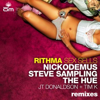 Rithma - Sex Sells (Remixes)