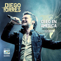 Diego Torres - Creo En America