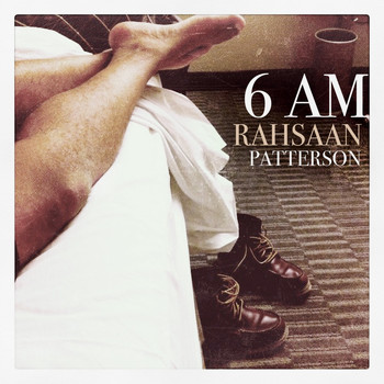 Rahsaan Patterson - 6 AM