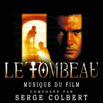 Serge Colbert - Le Tombeau