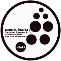 Across Digital - Disarray (The Remixes Pt. 2)